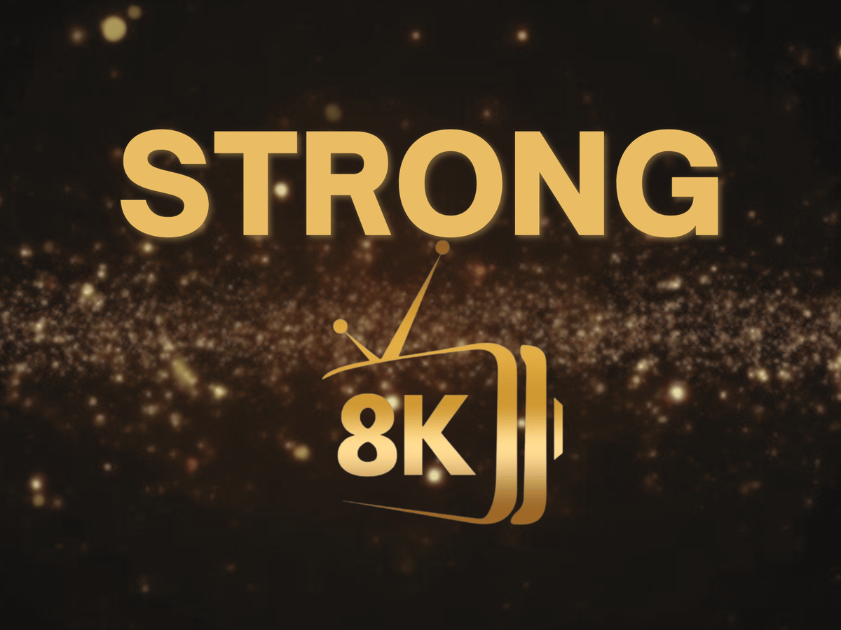 Strong 8K - FREE Trial